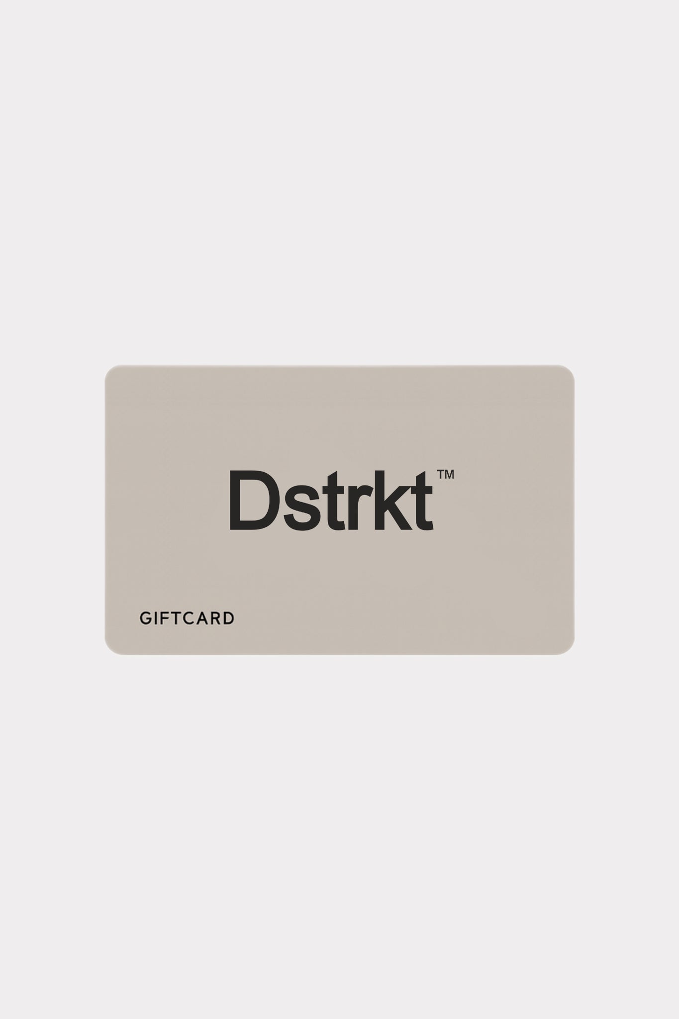 Dstrkt Gift Card