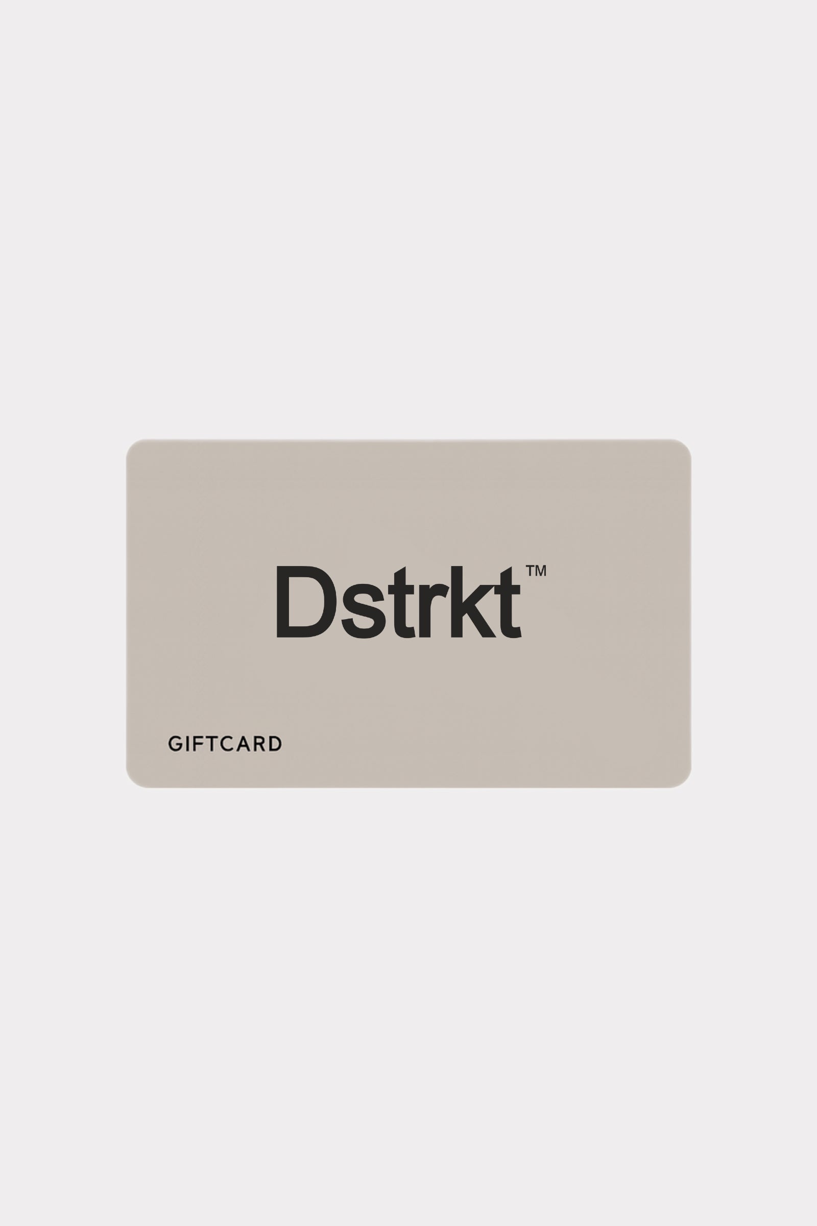 Dstrkt Gift Card